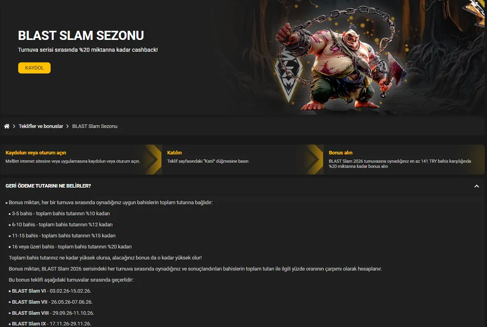 Melbet bonus takvimi: BLAST Slam kademeli %20 cashback ve turnuva tarihleri